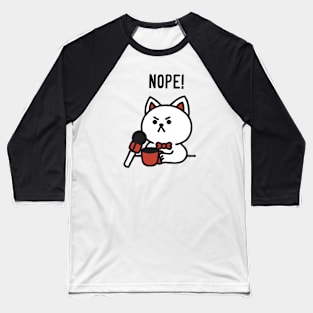 Nope Cat Monday by Tobe Fonseca Baseball T-Shirt